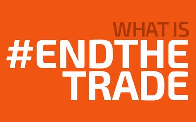 Sign the petition to #ENDTHETRADE